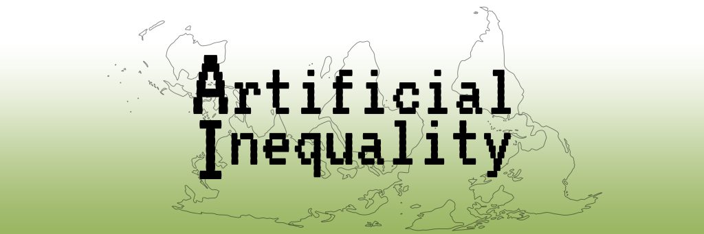 Artificial Inequality header, with the title written in a black pixelated font on top of the outline of a south-up world map, with a white-light green gradient in the background.