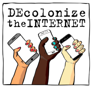Decolonialise the Internet