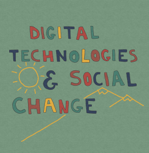 Digital technologies and social change