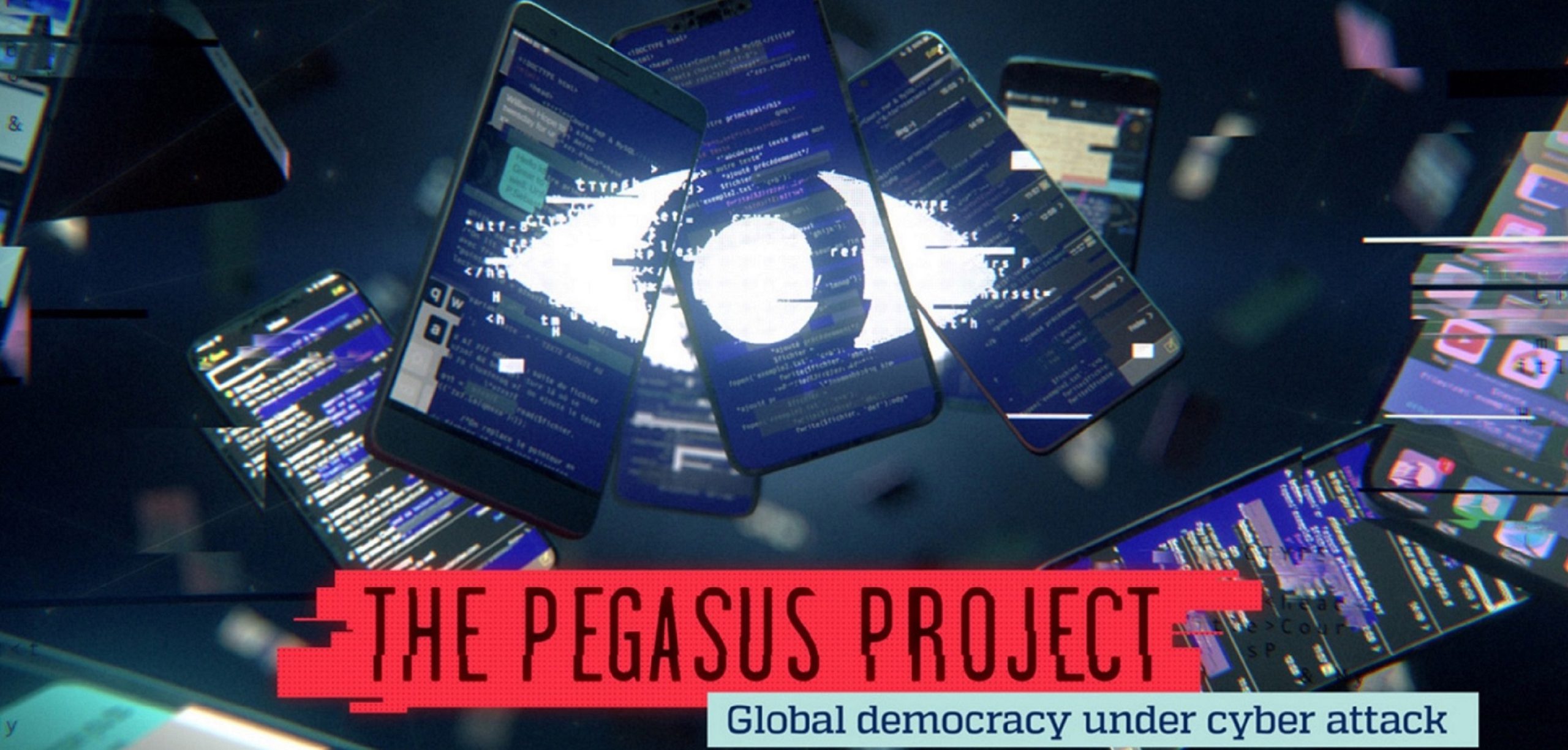 The Pegasus Project: Global democracy under cyber attack