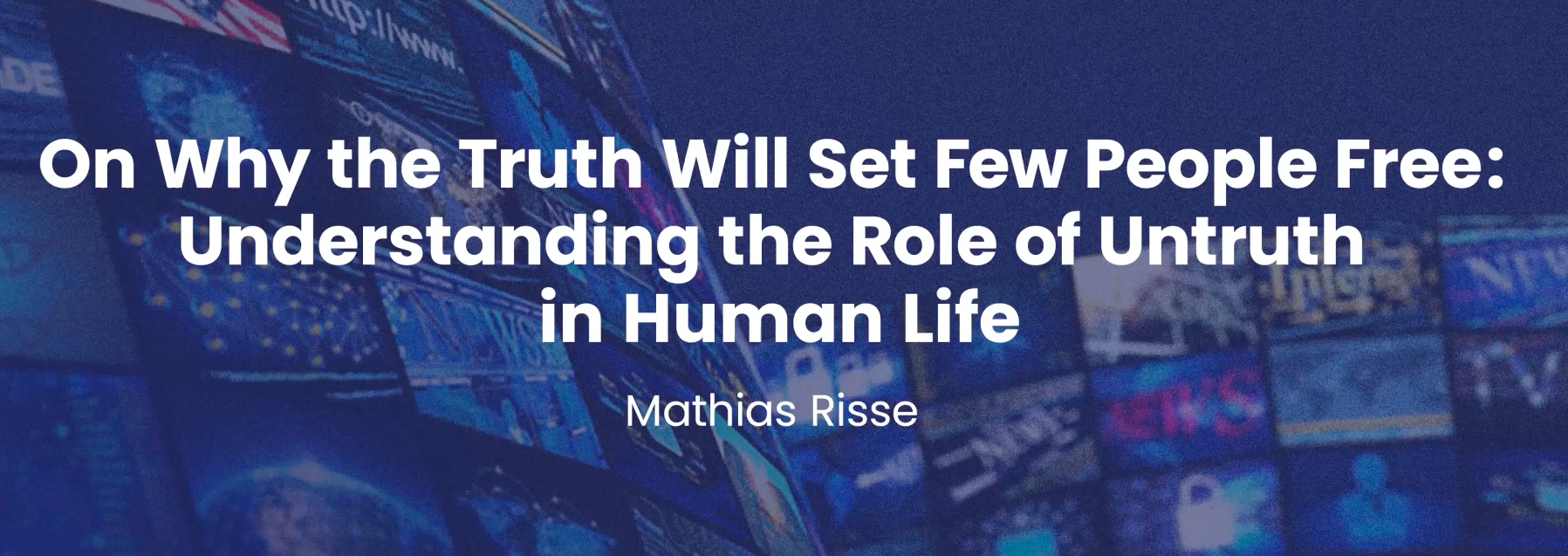 Seeking Roots of Unruth in the Digital Age.